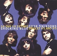 Shocking Blue Singles A'S And B'S артикул 1643c.