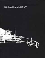 Michael Landy: H2NY артикул 1687c.